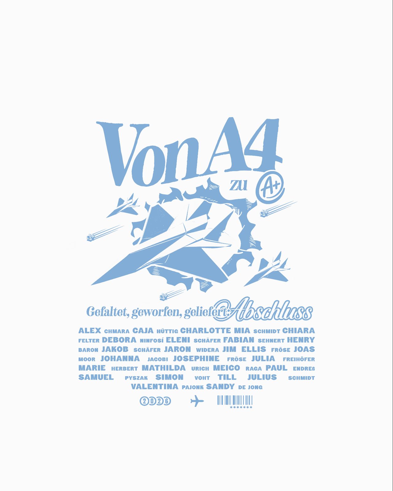 Von A4 zu A+ 2026 – Gefaltet geworfen geliefert Abschluss Papierflieger Kampfjet Vintage Serif Namensliste Hellblau Weiß