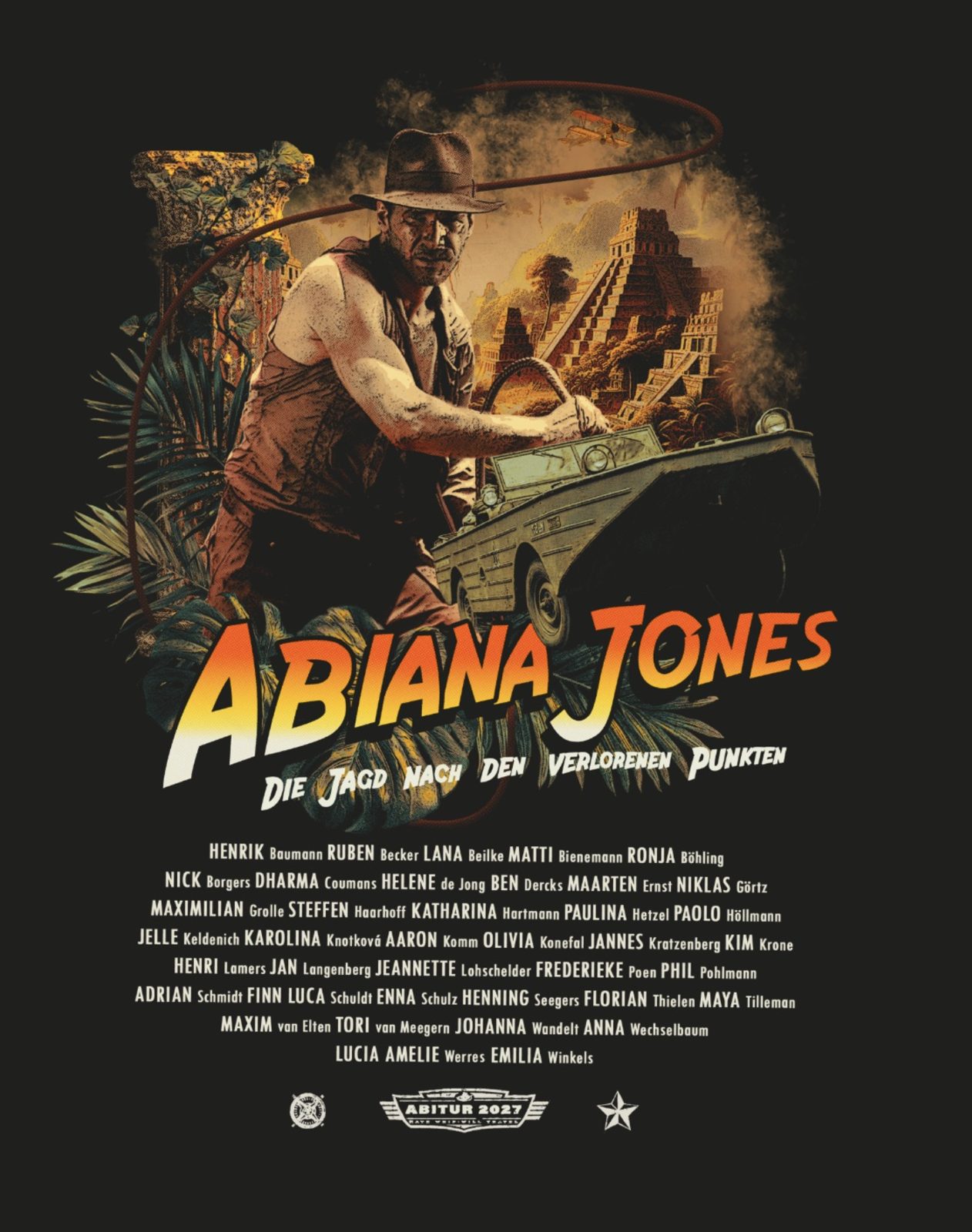 Abiana Jones Die Jagd nach den verlorenen Punkten – Abitur 2027 Indiana Jones Peitsche Maya Tempel Vintage Halbton Filmposter Namensliste Schwarz Orange