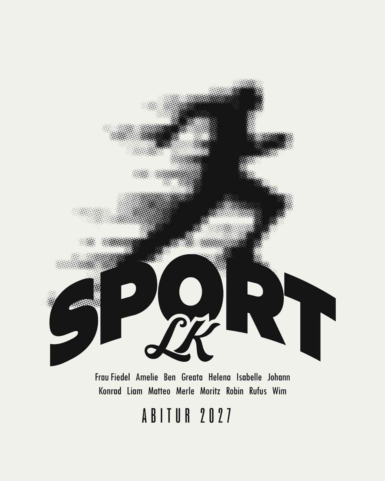 Sport LK Abitur 2027 – Läufer Silhouette Halbton Motion Blur Vintage Serif Namensliste Schwarz Creme