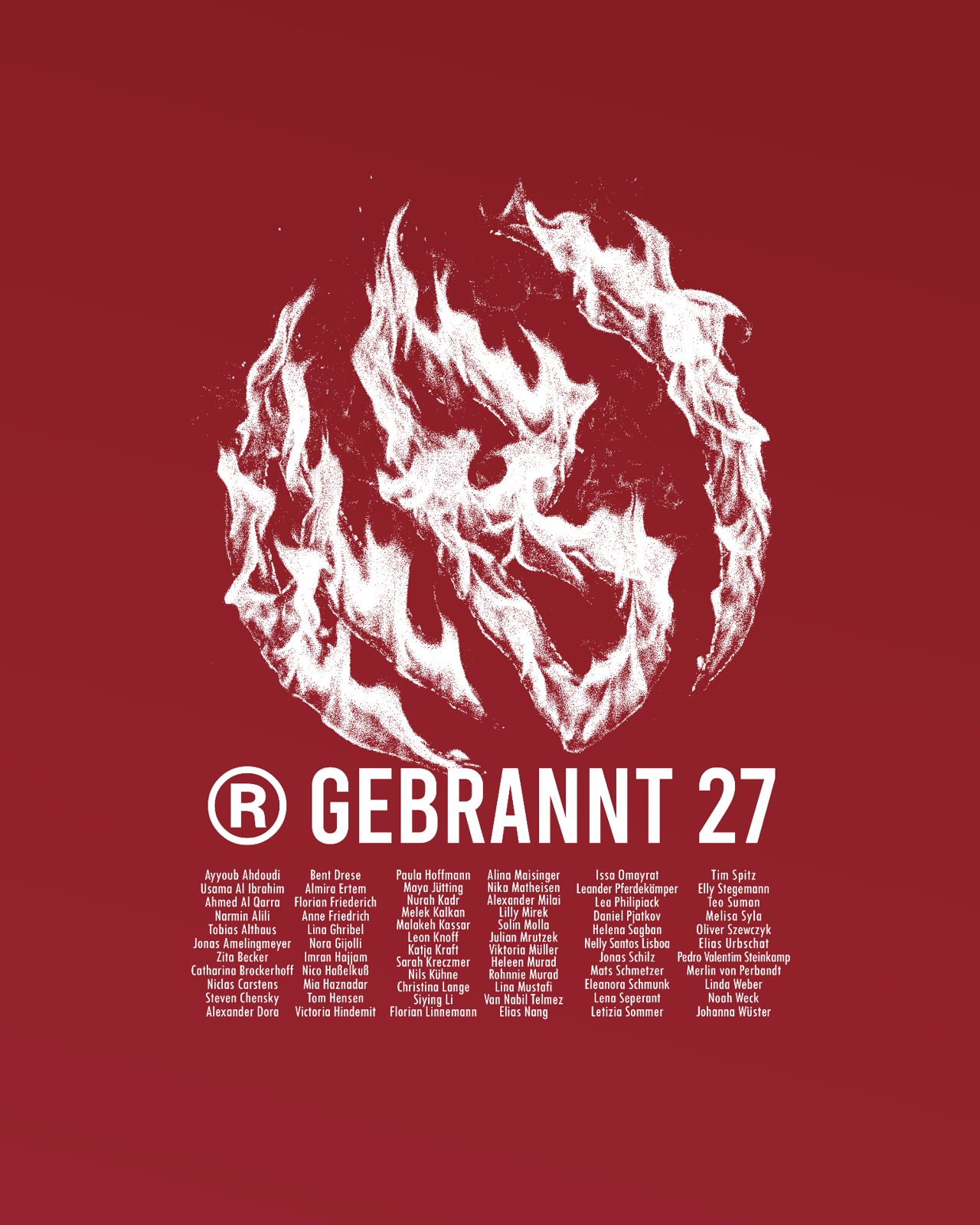 Gebrannt 27 Abgebrannt Abitur 2027 – Feuer Flammen Kreis Halbton Registered Trademark Namensliste Rot Weiß