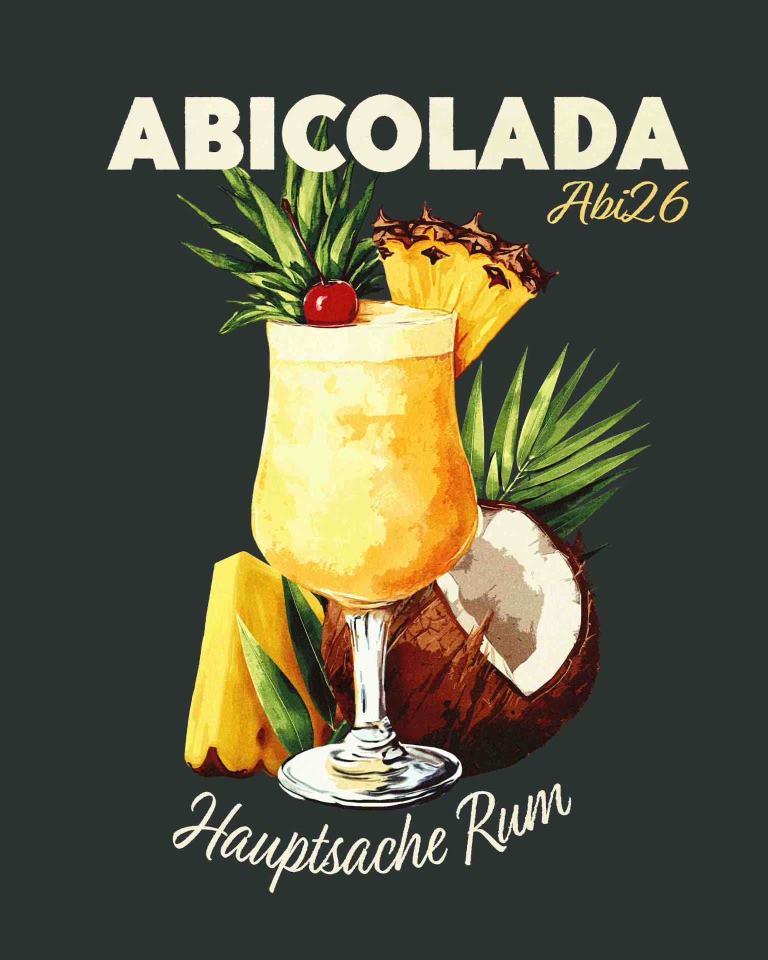 Abicolada – Hauptsache Rum Vintage