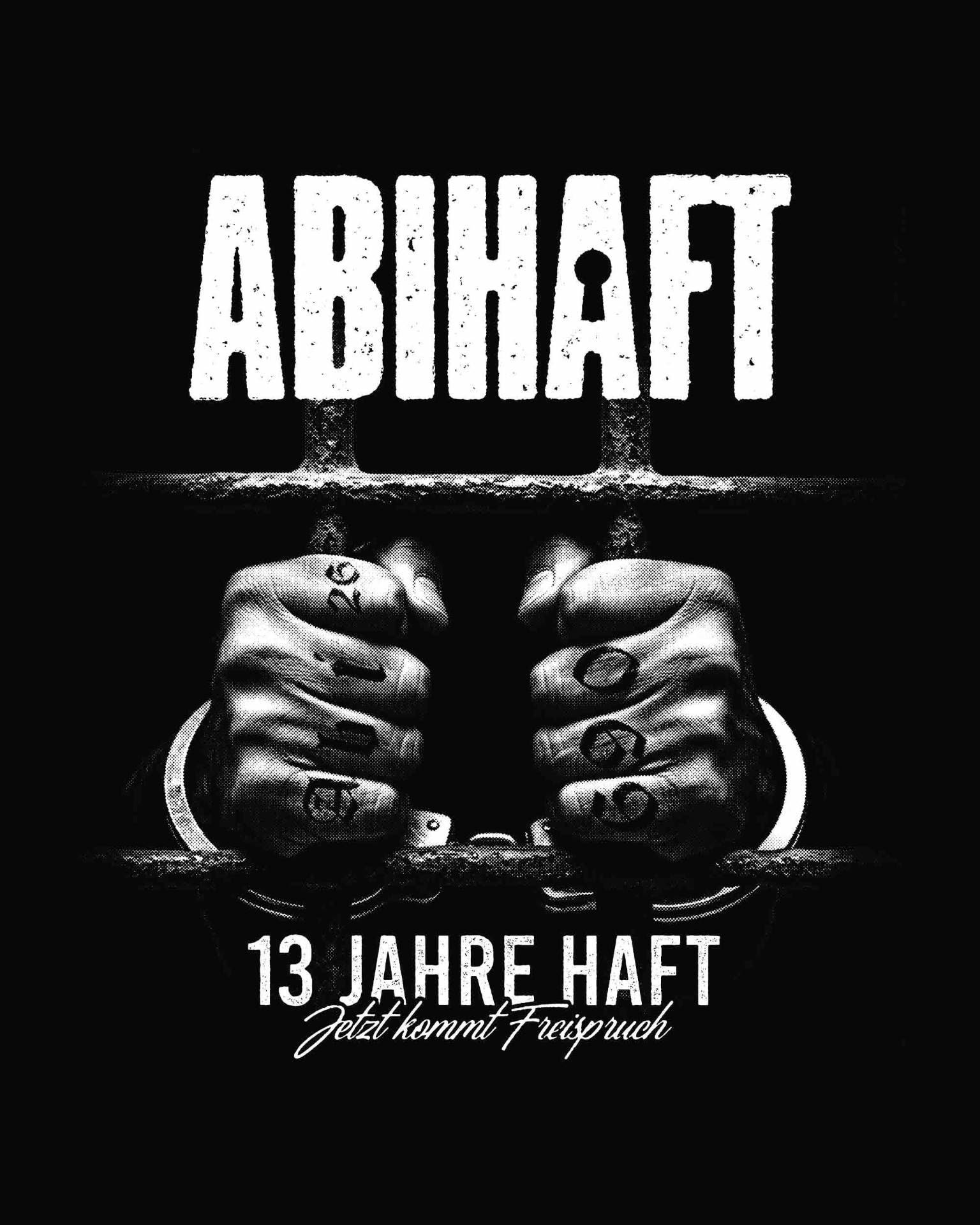 Abihaft – 13 Jahre Haft, Jetzt kommt Freispruch