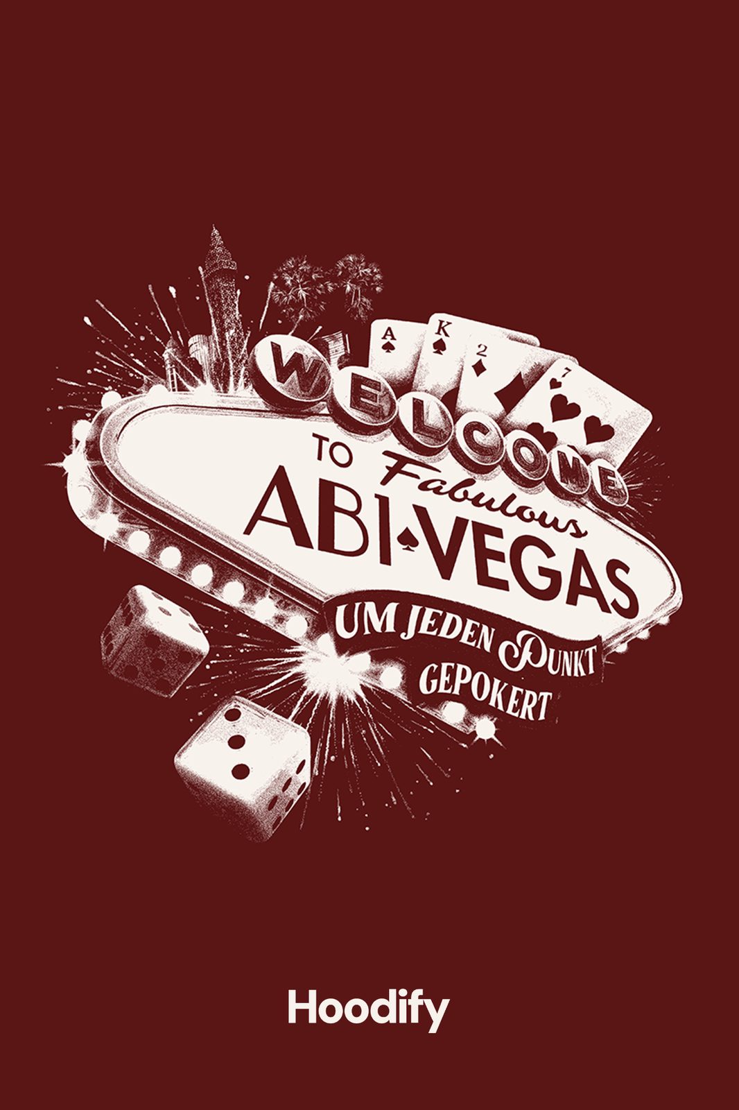 Abivegas – Welcome Sign Feuerwerk Bordeaux Um jeden Punkt gepokert