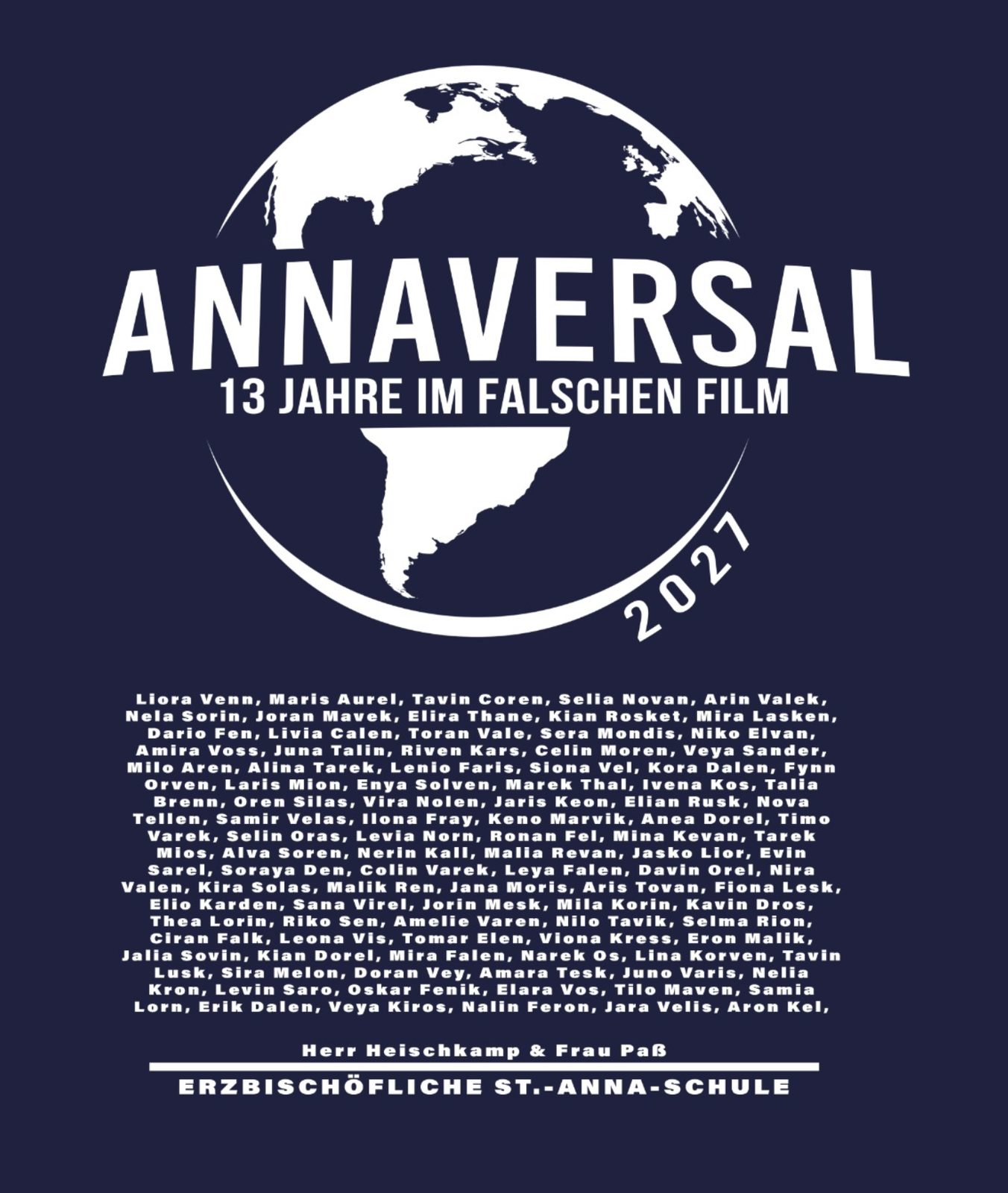 Annaversal – 13 Jahre im falschen Film Weiß Navy St. Anna Schule 2027