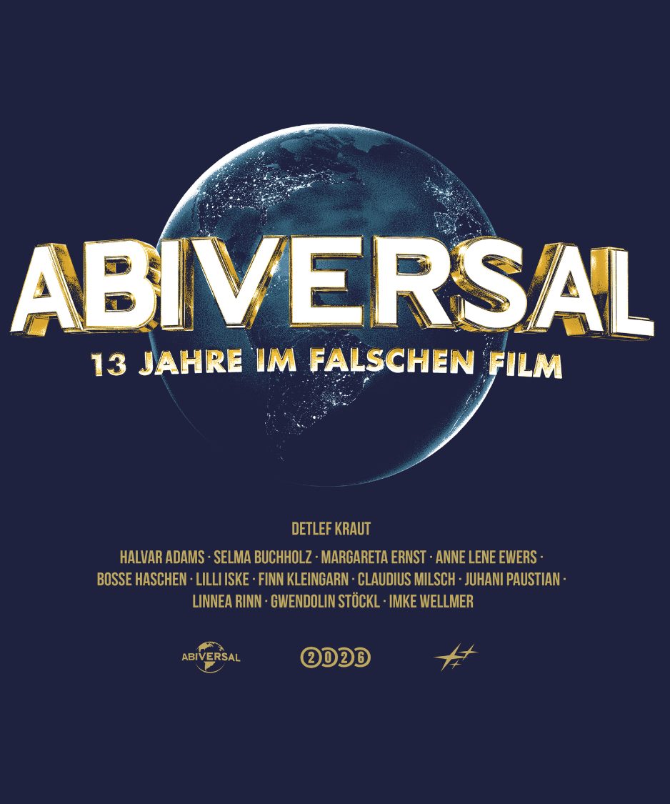 Abiversal – 13 Jahre im falschen Film Gold Globe