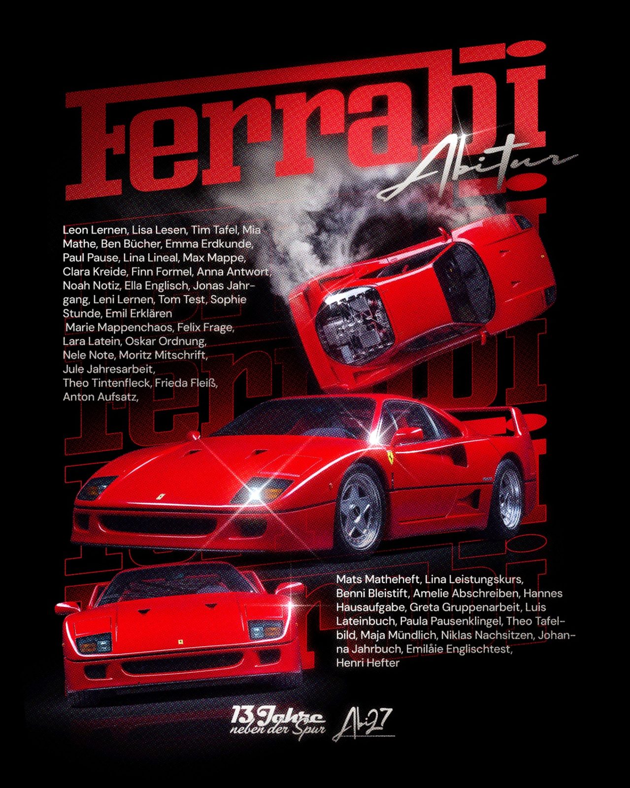 Ferrabi Abitur – Layered Bold Typografie F40 Namensliste 13 Jahre neben der Spur Schwarz Rot